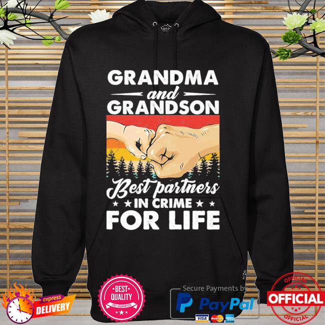 Bump Hand Grandma And Grandson Best Partners In Crime For Life Vintage Premium Shirt hoodie