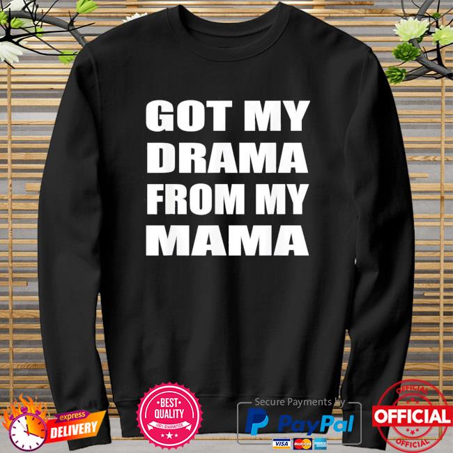Got My Drama from My Mama Dramatic Youth Fleece Crewneck Sweater 