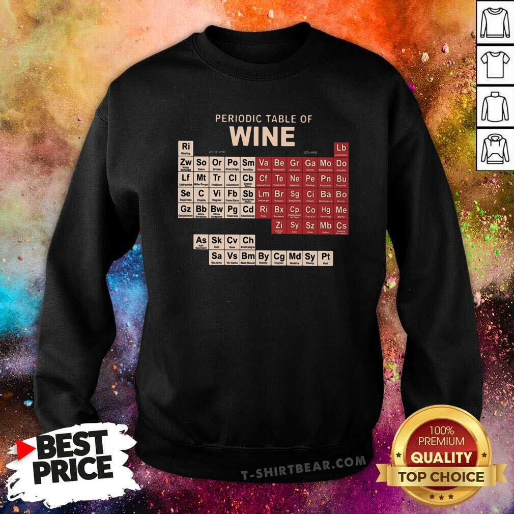 Grateful Periodic Table Of Wine Sweatshirt - Design by T-shirtbear.com