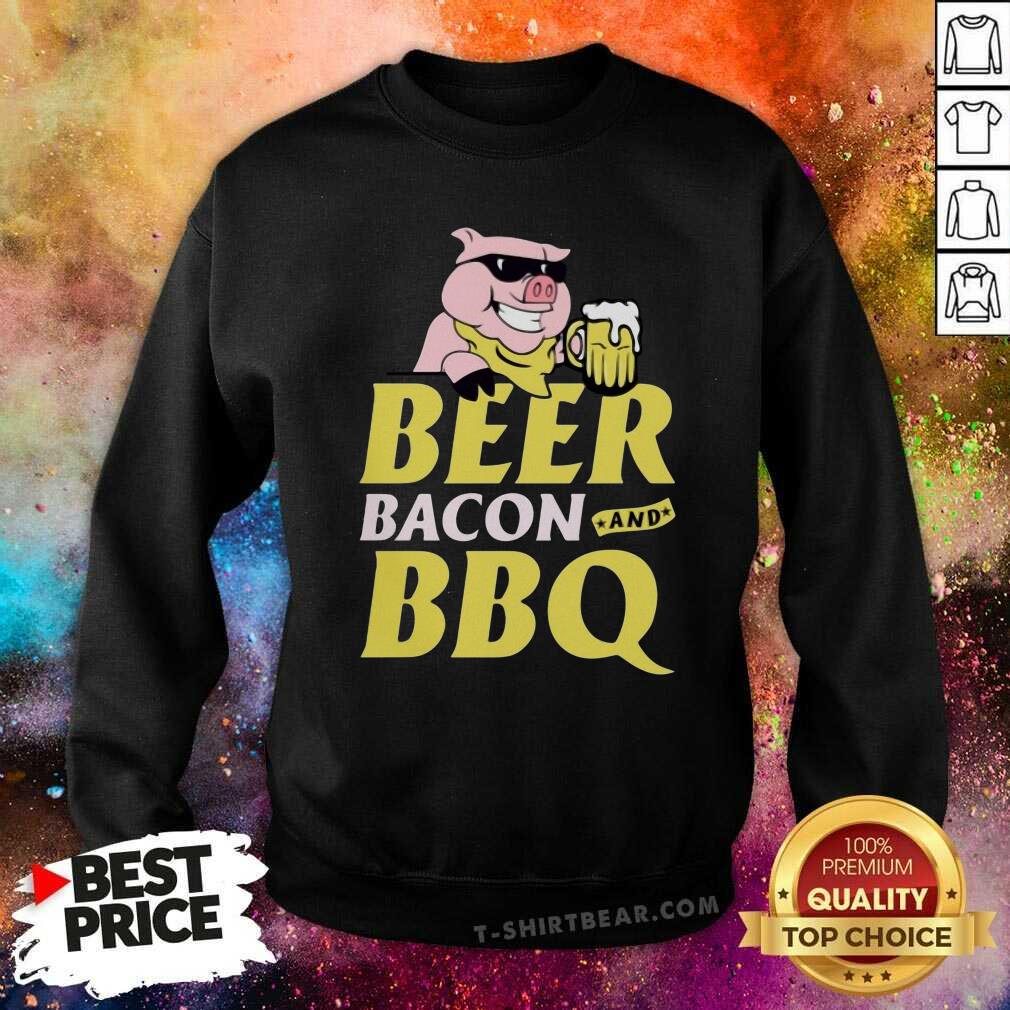 Hot Beer Bacon And BBQ Pig Sweatshirt - Design by T-shirtbear.com
