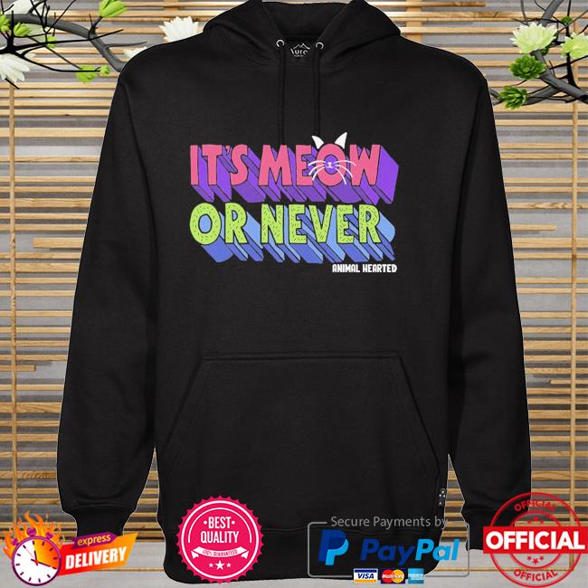 It's meow or never animal heated hoodie