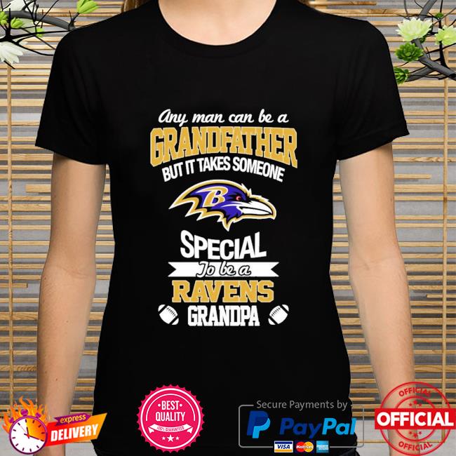 It Takes Someone Special To Be A Baltimore Ravens Grandpa T Shirts