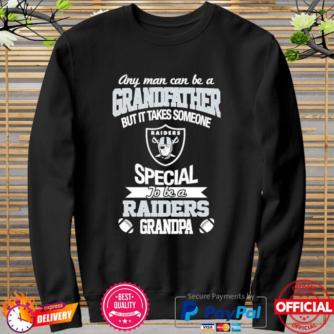 It Takes Someone Special To Be An Oakland Raiders Grandpa shirt