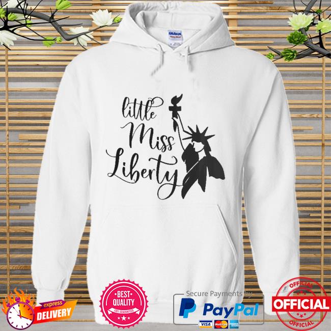 Little miss liberty Hoodie