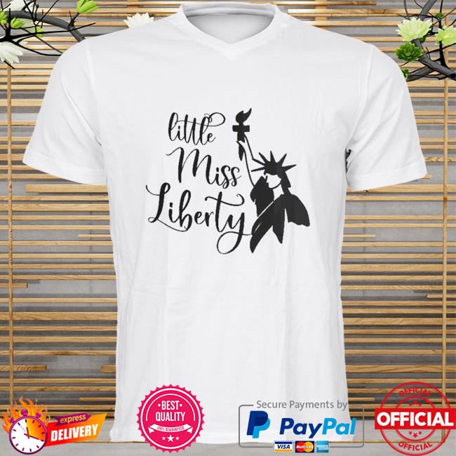 Little miss liberty shirt