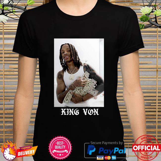 Tekashi 69 King Von shirt