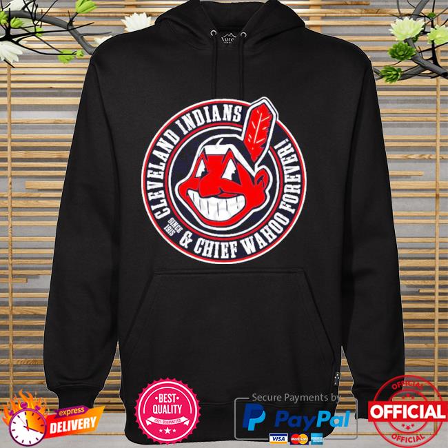Forever Cleveland Indians Chief Wahoo T-Shirt, hoodie, sweater
